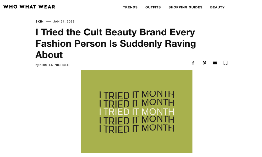 Who What Wear: I Tried the Cult Beauty Brand Every Fashion Person Is Suddenly Raving About