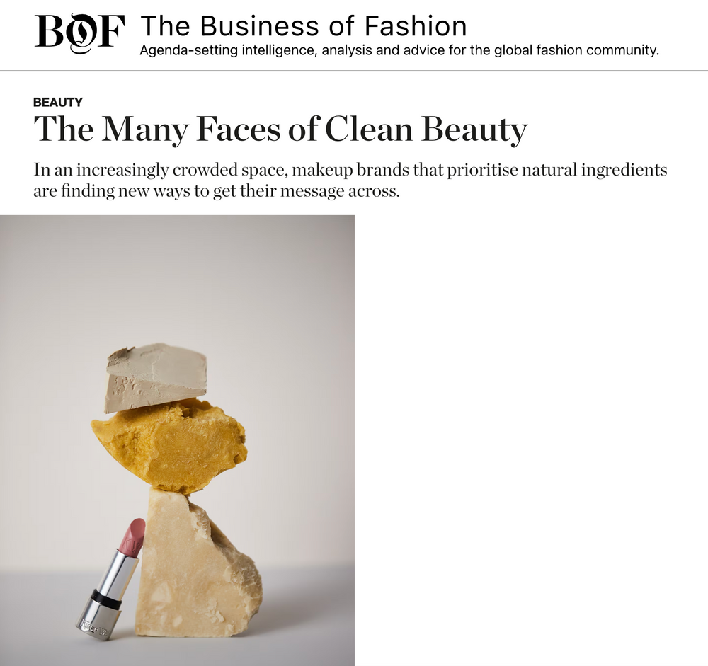 Business of Fashion:  The Many Faces of Clean Beauty