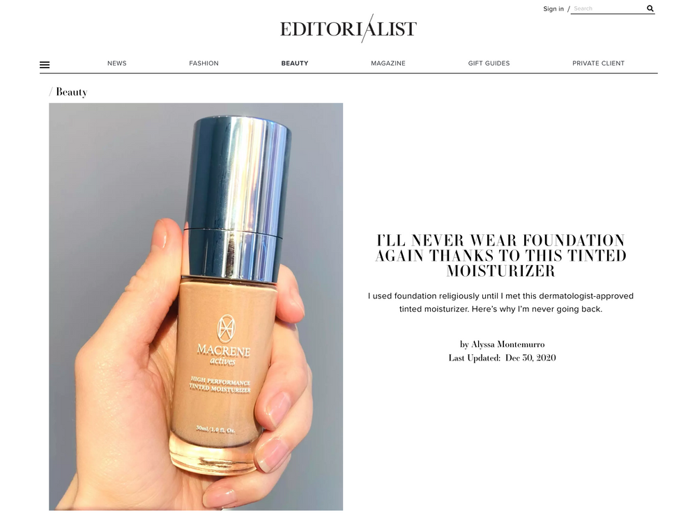 Editorialist: "I’ll Never Wear Foundation Again Thanks to This Tinted Moisturizer"