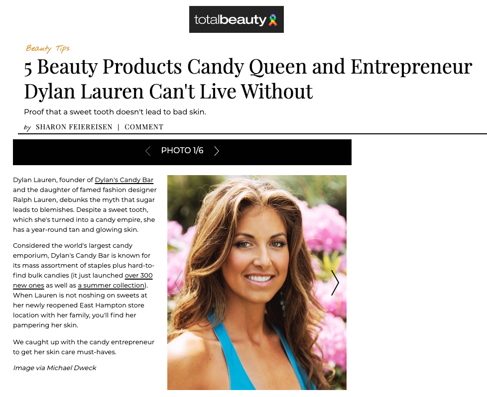 Total Beauty: 5 Beauty Products Candy Queen and Entrepreneur Dylan Lauren Can't Live Without
